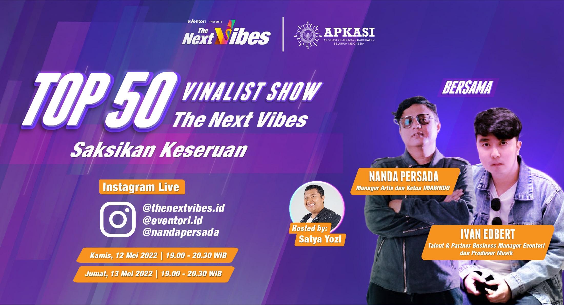 Babak Pertama Menuju Pencarian Bakat Terbaik Dari The Next Vibes
