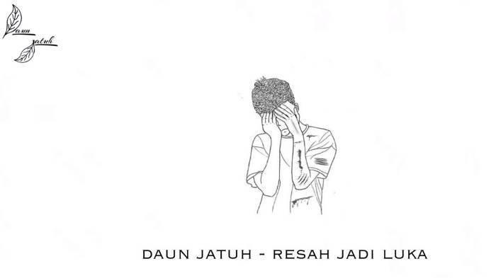 Daun Jatuh Lepas Lagu "Resah Jadi Luka"
