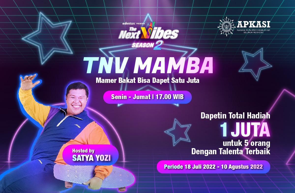 “The Next Vibes” Beri Kesempatan Talenta Lokal Untuk Unjuk Bakat Lewat Program Instagram Live “TNV MAMBA”