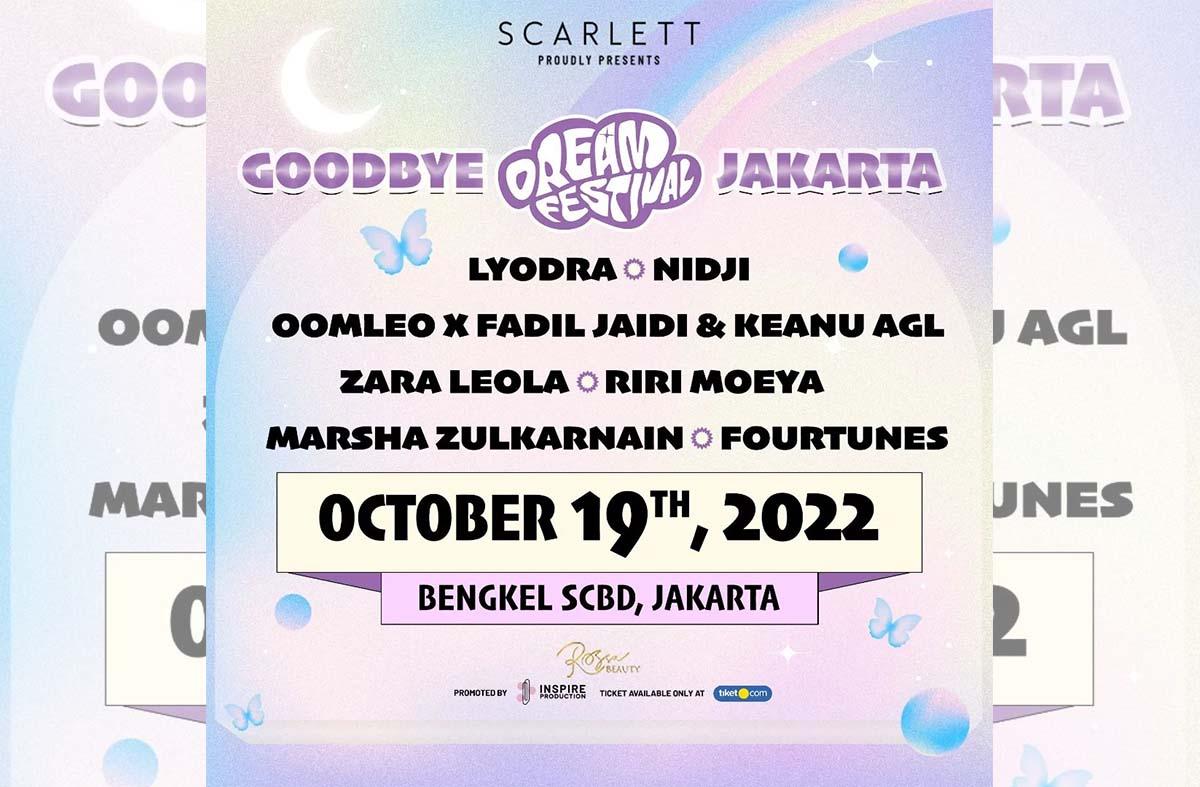 Dream Fest Vol.6 “Goodbye Jakarta” Hadirkan Lyodra dan Nidji