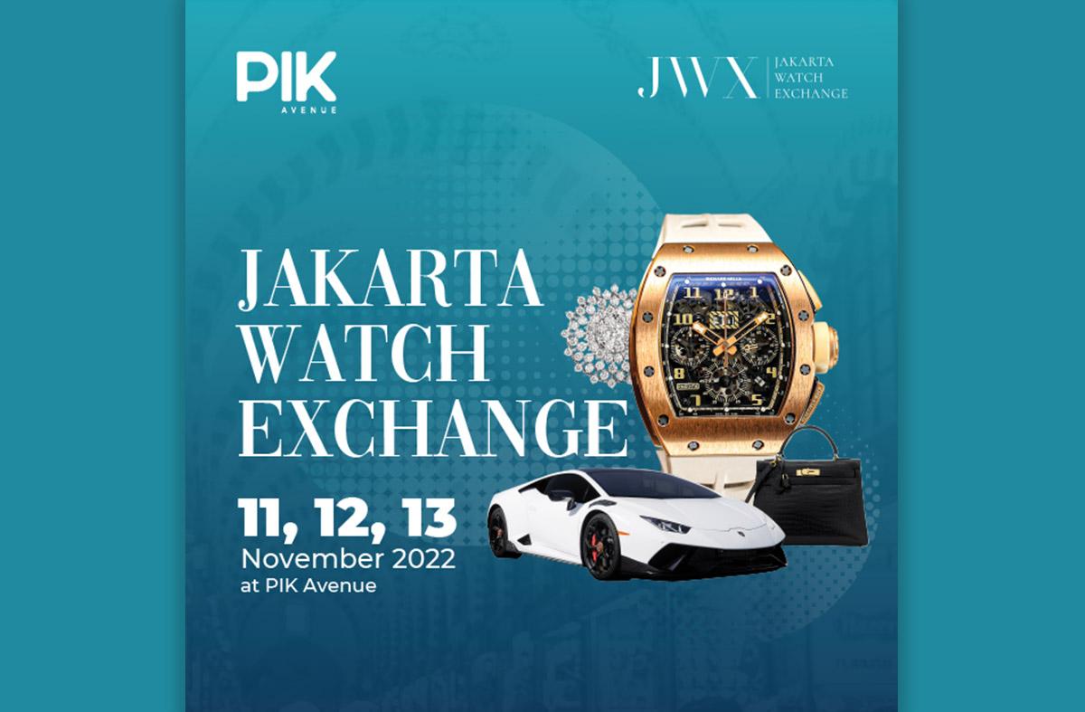 Jakarta Watch Exchange 2022, Gudangnya Barang Mewah