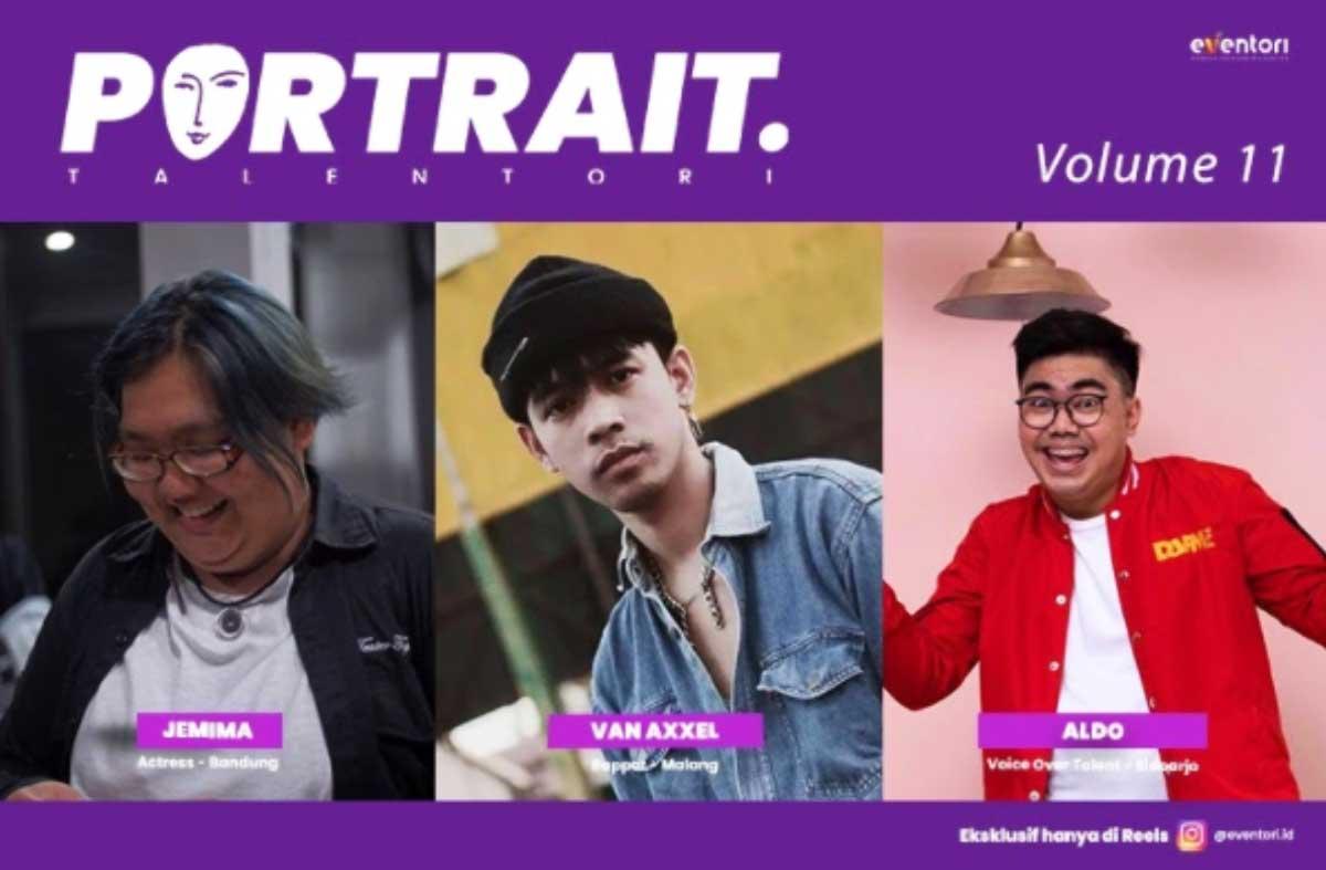Portrait Vol. 11 : Cerita dari Mereka yang Bertalenta di Indonesia