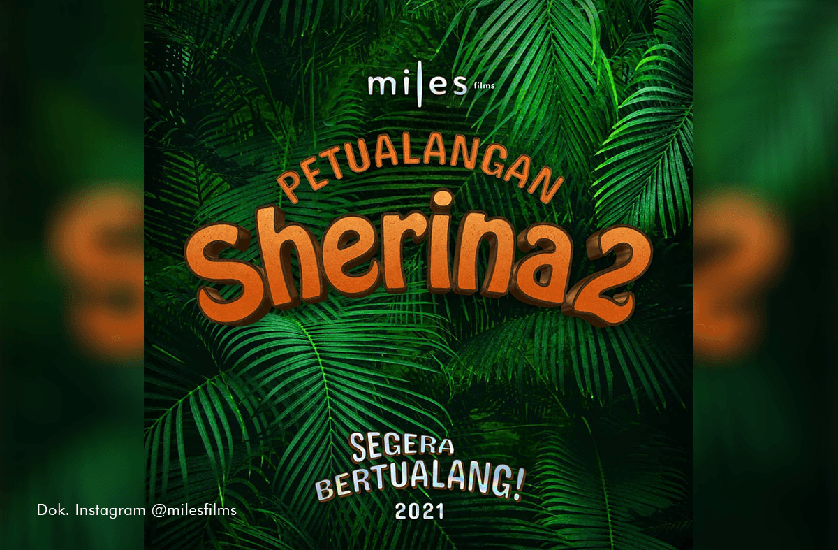 Film Petualangan Sherina 2 Masih Dibintangi Sherina dan Derby Romero