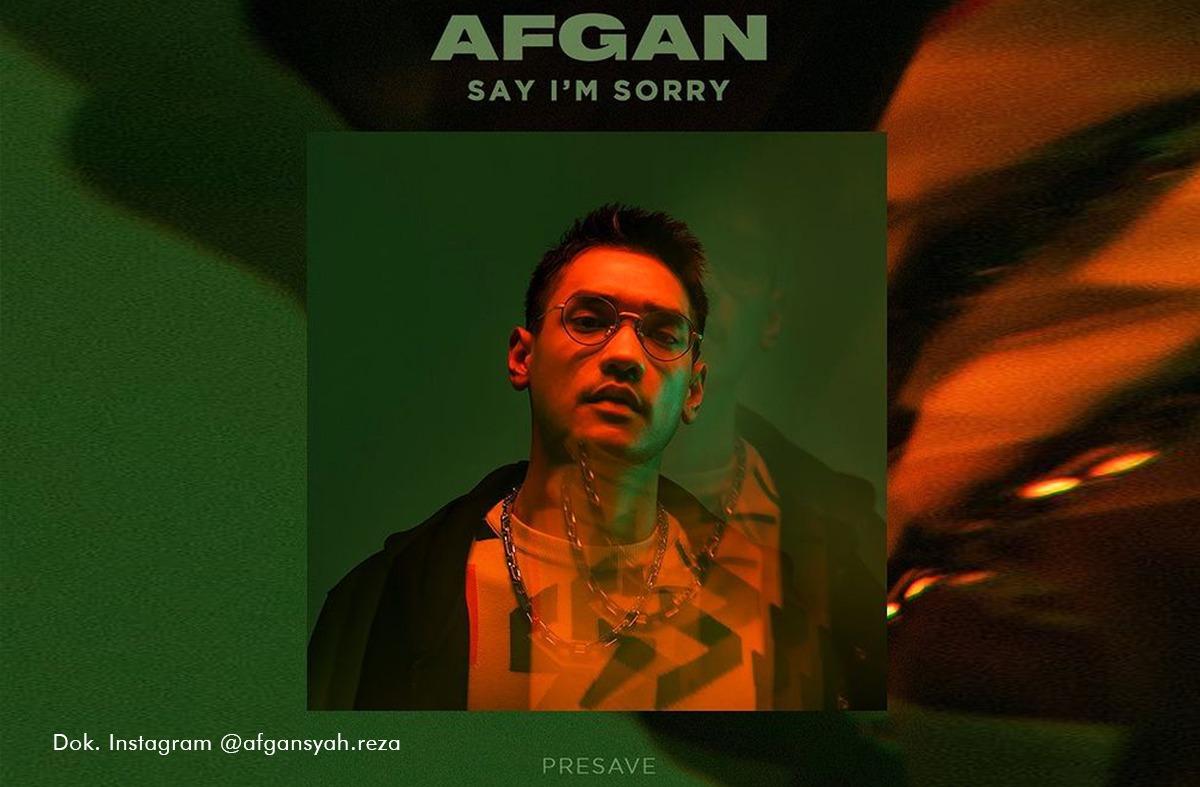 Afgan Rilis Video Klip Singgel Debut Internasional, "Say I'm Sorry"