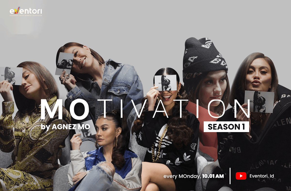AGNEZ MO: MOtivation, Program Eventori untuk Memberi Motivasi dan Semangat