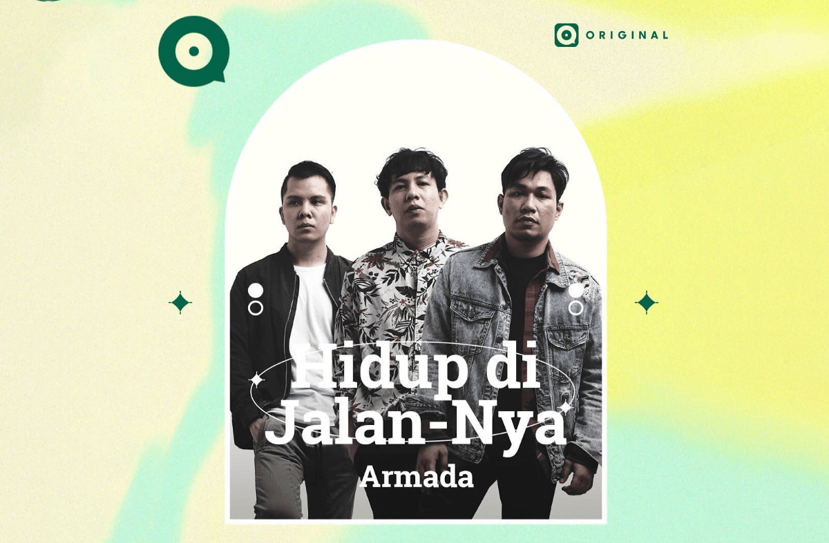 Lirik Lagu "Hidup di Lirik Lagu "Hidup di Jalan-Nya" yang Dinyanyikan oleh ArmadaJalan-Nya" yang Dinyanyikan oleh Armada