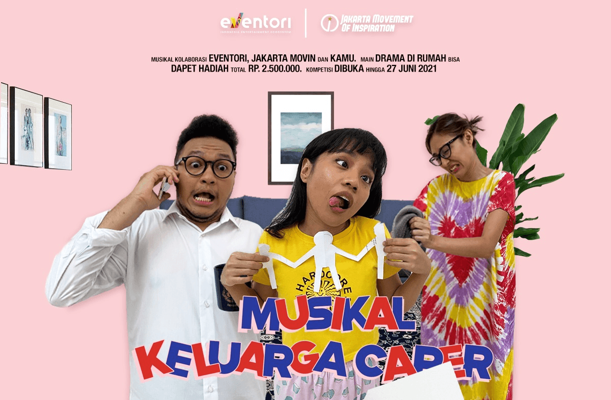 Ada Total Hadiah Rp 2,5 Juta dari ''Musikal Keluarga Caper'' Eventori X Jakarta Movin!