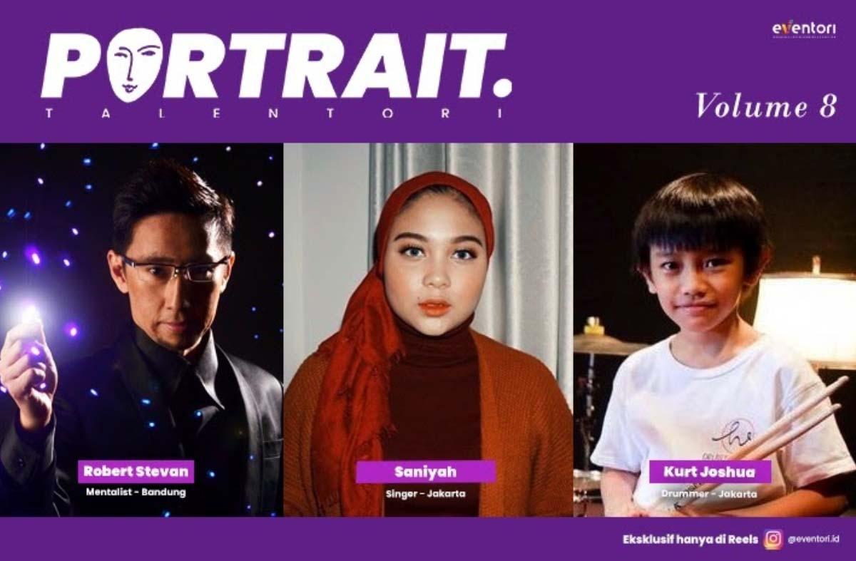 Portrait Volume 8 : Kenalan Sama Mereka yang Punya Talenta Berbeda