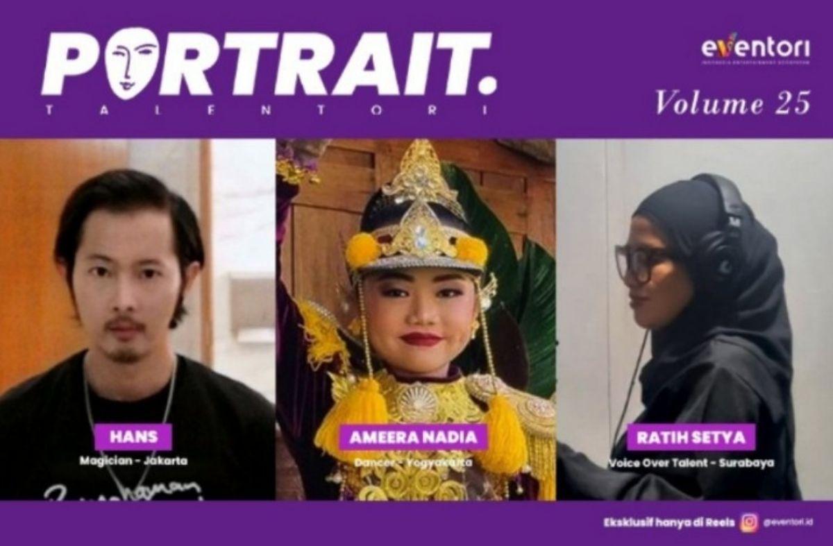 Portrait Volume 25 : Berbeda Daerah, Berbeda Bakat, Beragam Cerita
